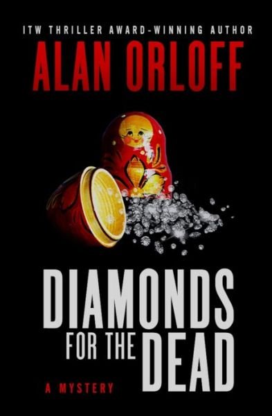 Cover for Alan Orloff · Diamonds for the Dead (Pocketbok) (2021)