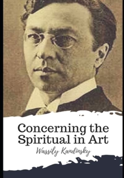 Cover for Wassily Kandinsky · Concerning the Spiritual in Art (Paperback Book) (2021)