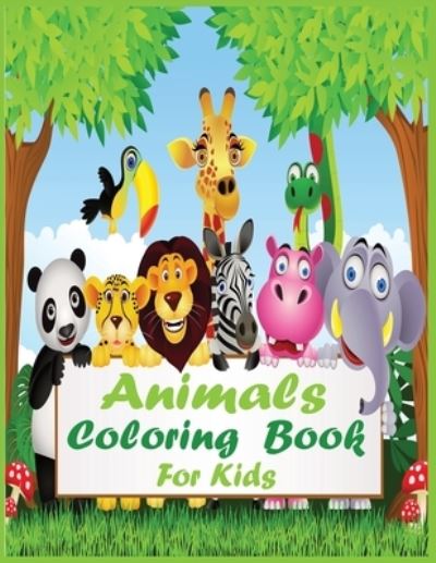 Cover for Hannah Porter · Animals Coloring Book For Kids (Paperback Book) (2020)