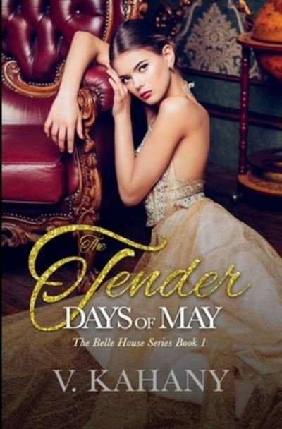 Cover for Vlad Kahany · The Tender Days of May (Pocketbok) (2020)