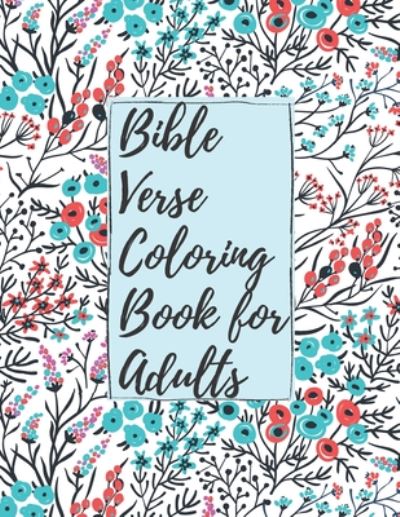 Cover for Christian Parker · Bible Verse Coloring Book for Adults (Paperback Book) (2020)