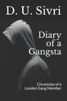 Cover for D U Sivri · Diary of a Gangsta (Taschenbuch) (2020)