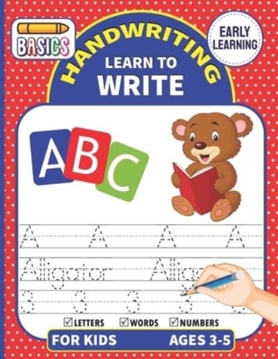 Cover for Blue Star · Handwriting Learn To Write: Writing Practice Workbook For Toddlers &amp; Preschoolers, Learn to Master Letters, Words &amp; Numbers (Tracing Handwriting Workbook) (Paperback Bog) (2021)