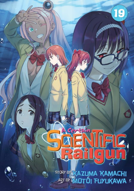 Cover for Kazuma Kamachi · A Certain Scientific Railgun Vol. 19 - A Certain Scientific Railgun (Paperback Book) (2025)