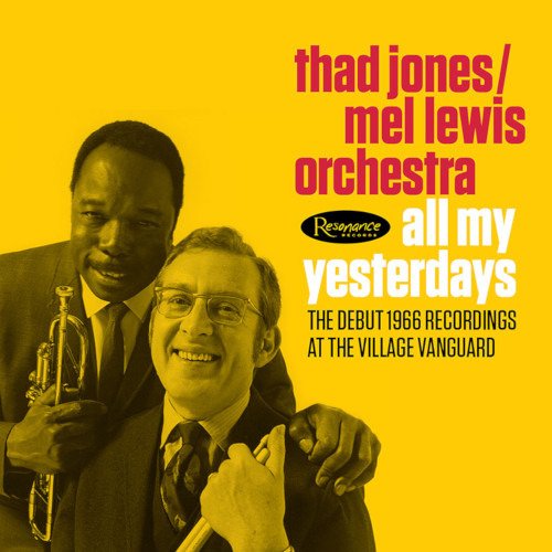 Cover for Jones, Thad / Mel Lewis Orchestra · All My Yesterdays (LP) (2021)