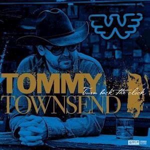 Cover for Tommy Townsend · Turn Back the Clock (LP) (2018)