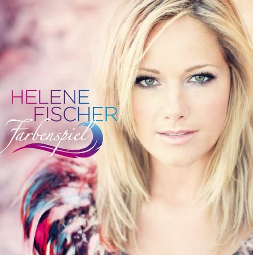 Farbenspiel - Helene Fischer - Musiikki -  - 0602537523238 - maanantai 7. lokakuuta 2013