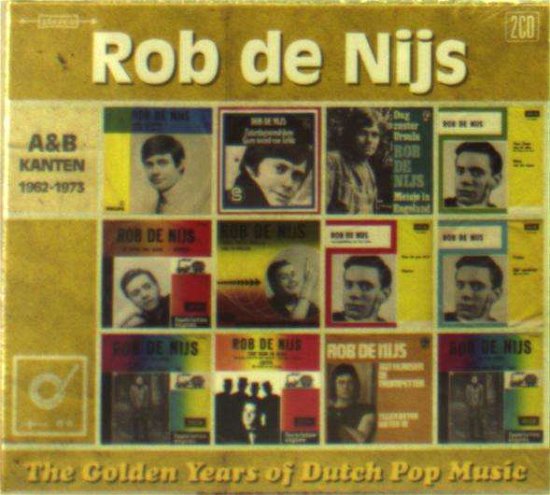 Cover for Rob De Nijs · Golden Years of Dutch Pop Music (CD) (2018)