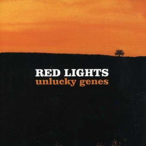 Cover for Red Lights · Unlucky Genes (CD) (2005)