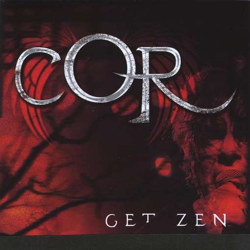 Cover for Cor · Get Zen (CD) (2010)