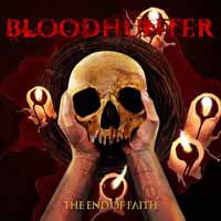 Cover for Bloodhunter · The End of Faith (CD) (2017)