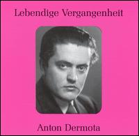 Cover for Anton Dermota · Legendary Singers: Early Recordings (CD) (2005)