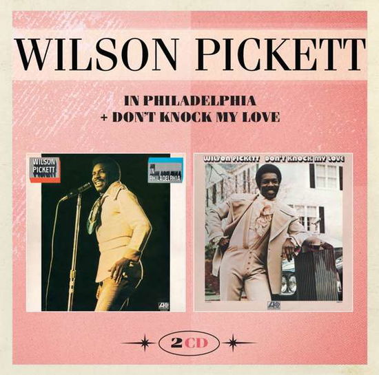 In Philadelpha / Don't Knock + Bonus - Pickett Wilson - Musikk - Edsel - 0740155711238 - 25. november 2016