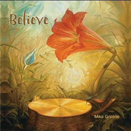 Cover for Mike Greene · Believe (CD) (2012)