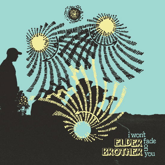 Cover for Elder Brother · I Won't Fade on You (CD) (2020)