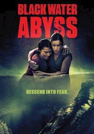 Black Water: Abyss DVD - Black Water: Abyss DVD - Elokuva - ACP10 (IMPORT) - 0814838016238 - tiistai 6. lokakuuta 2020