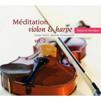 Cover for Cesar Velev · Meditation Violon Et Harpe Vol. 2 (CD) (2024)