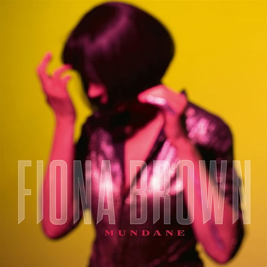 Cover for Fiona Brown · Mundane (LP) (2021)