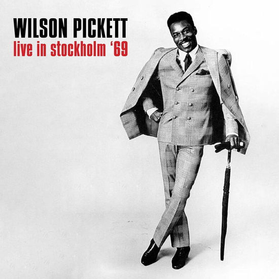 Cover for Wilson Pickett · Live in Stockholm 69 (CD) (2024)