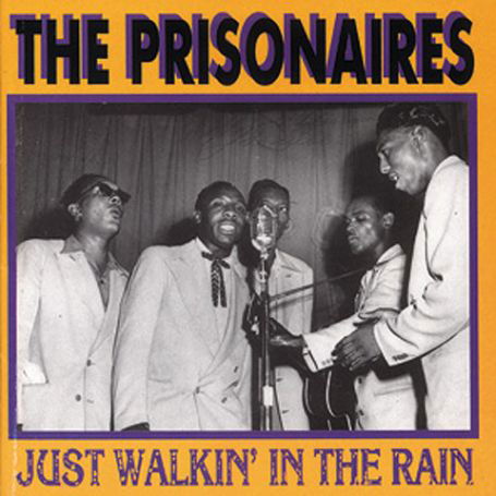 Cover for Prisonairs · Just Walkin' In The Rain (CD) (1994)