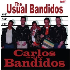 Cover for Carlos &amp; The Bandidos · The Usual Bandidos (CD) (2003)