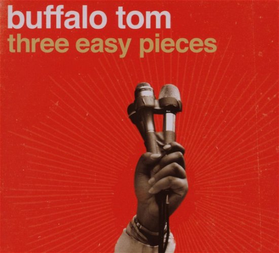 Cover for Buffalo Tom · Three Easy Pieces (CD) (2007)