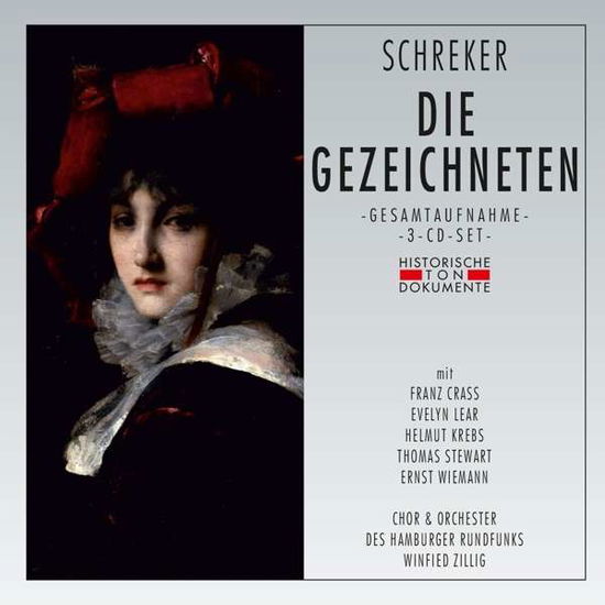 Cover for F. Schreker · Die Gezeichneten (CD) (2013)