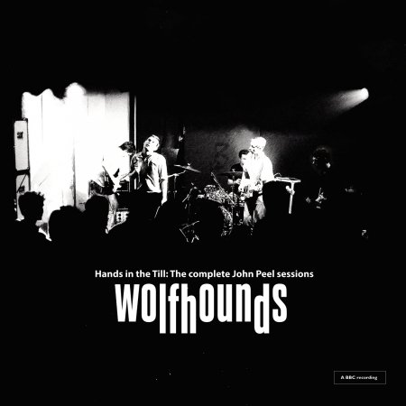 Wolfhounds · Hands In The Till - The (CD) (2018)