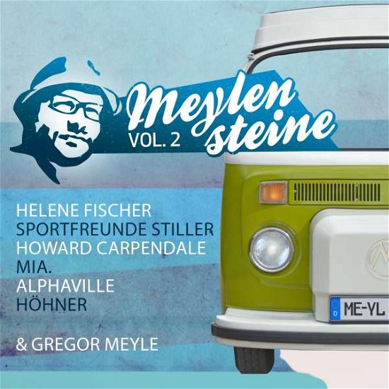 Gregor Meyle Präsentiert Meylensteine Vol.2 - V/A - Muziek - Tonpool - 4049324270238 - 26 mei 2017