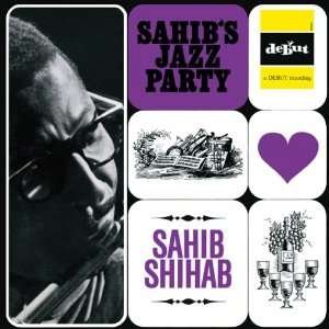 Cover for Sahib Shihab · Sahib's Jazz Party (CD) [Japan Import edition] (2009)