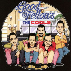 Cover for Cools · Good Fellows (CD) [Japan Import edition] (2014)