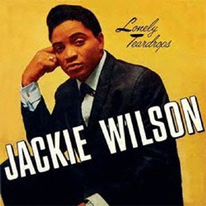 Cover for Jackie Wilson · Lonely Teardrops &lt;limited&gt; (CD) [Japan Import edition] (2015)