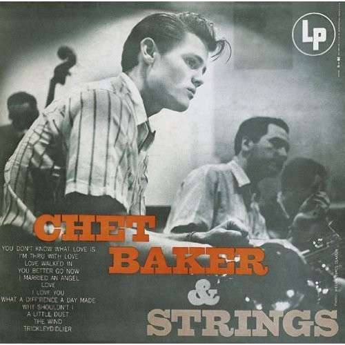 Cover for Chet Baker · And Strings (CD) [Bonus Tracks edition] (2014)