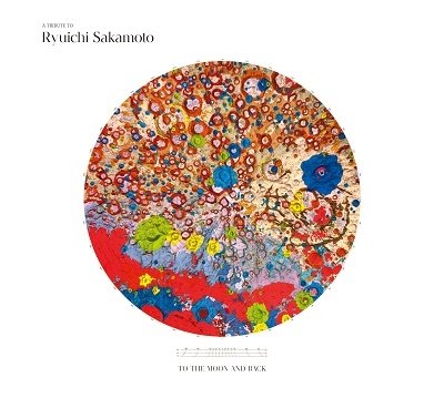 Cover for Ryuichi Sakamoto · To The Moon And Back (CD) [Japan Import edition] (2022)