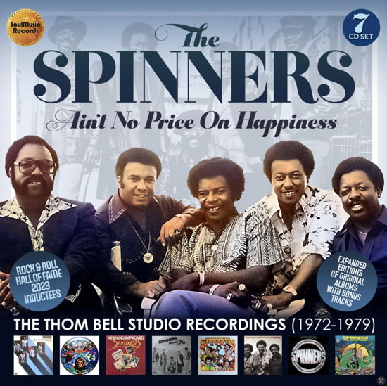 Ain't No Price On Happiness: The Thom Bell Studio Recordings - Spinners - Muziek - SOULMUSIC RECORDS - 5013929091238 - 29 september 2023