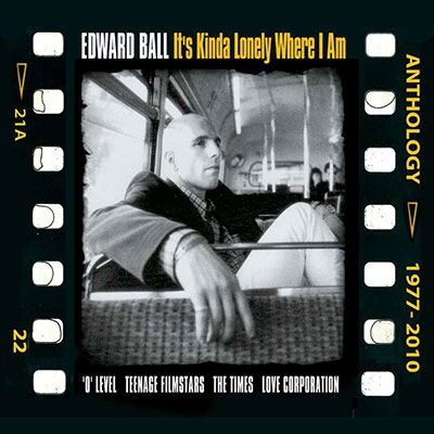 Cover for Edward Ball · Its Kinda Lonely Where I Am Anthology 1977-2010 (CD) (2022)