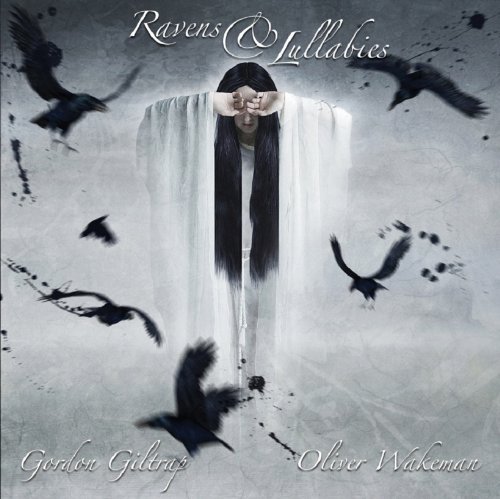 Cover for Giltrap,gordon / Wakeman,oliver · Ravens &amp; Lullabies (CD) [Limited edition] (2013)