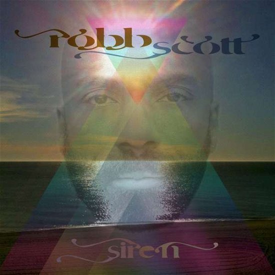 Cover for Robb Scott · Siren (CD) (2018)