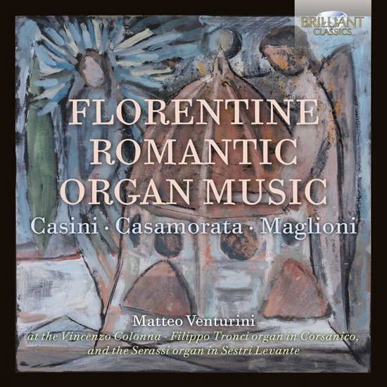 Cover for Matteo Venturini · Florentine Romantic Organ Music (CD) (2021)