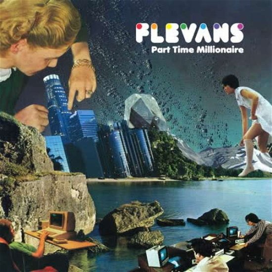 Cover for Flevans · Part Time Millionaire (LP) (2019)