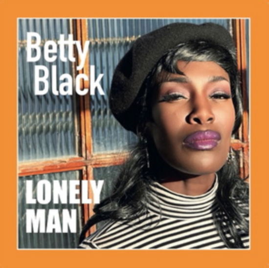 Lonely Man - Betty Black - Música - SKYLINE - 5050580819238 - 15 de março de 2024