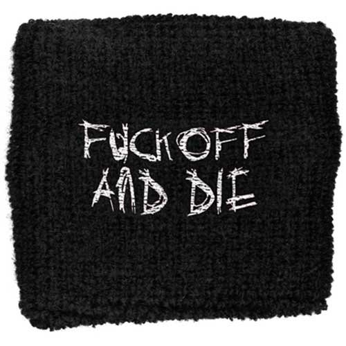 Darkthrone Embroidered Wristband: Fuck Off And Die (Loose) - Darkthrone - Merchandise -  - 5055339708238 - 