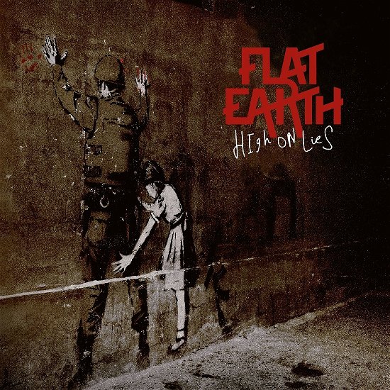 Cover for Flat Earth · High On Lies (CD) (2022)