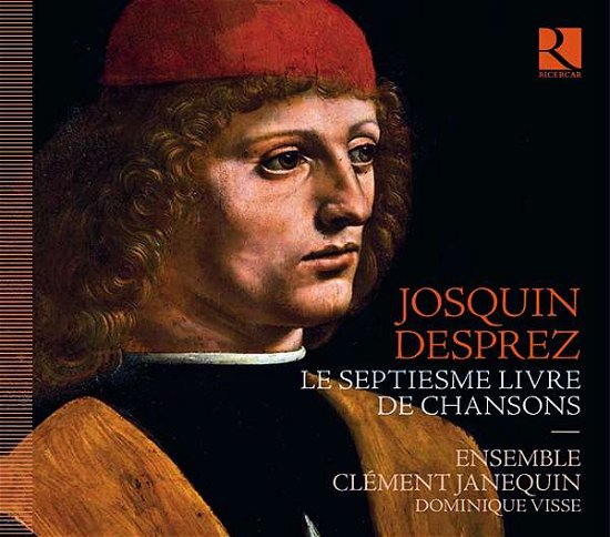 Cover for Ensemble Clement Janequin / Dominique Visse · Josquin Desprez: Septiesme Livre De Chansons (CD) (2021)