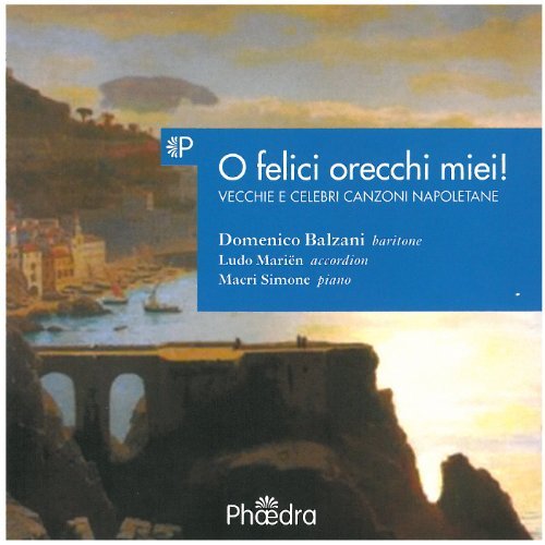 Cover for Domenico Balzani / Marien / Simone · O Felici Orecchi Miei (CD) (2011)