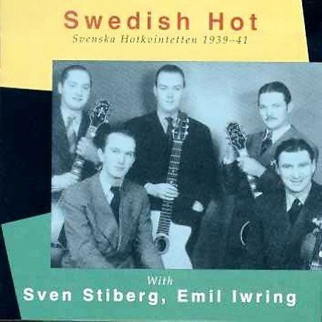 Swedish Hot 1939-41 - Svenska Hotkvintetten - Música - DRAGON - 7391953002238 - 29 de julho de 2002