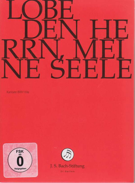 Lobe den Herrn, meine Seele - J.S. Bach-Stiftung / Lutz,Rudolf - Elokuva - J.S. Bach-Stiftung - 7640151162238 - perjantai 22. kesäkuuta 2018