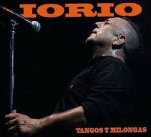 Cover for Iorio · Tangos Y Milongas (CD) (2014)