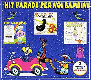 Cover for Aa.vv. · Hit Parade Per Noi Bambini (CD) (2000)