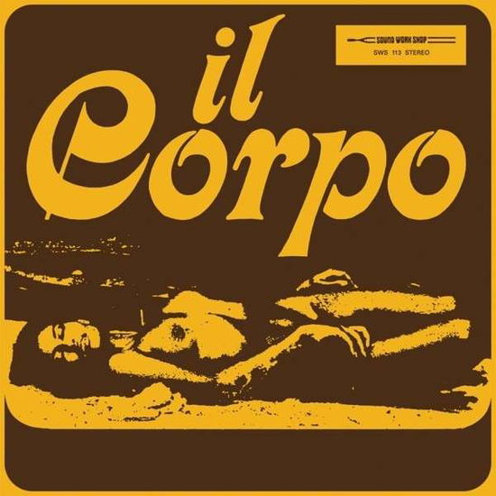 Il Corpo - Piero Umiliani - Musik - FOUR FLIES - 8018344029238 - 30. Juni 2015